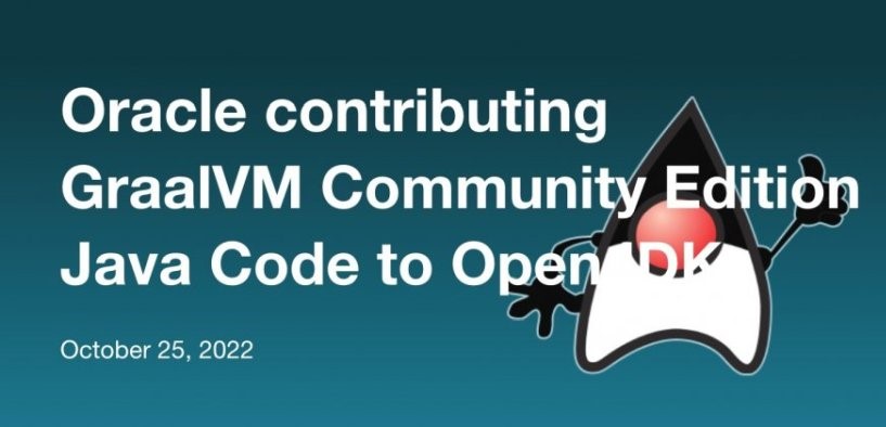 为消除采用障碍，Oracle计划贡献GraalVM给OpenJDK